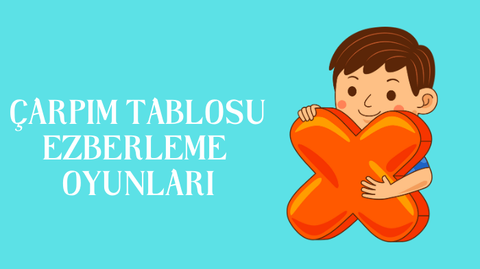 Çarpım Tablosu Oyunları ile Kalıcı Öğrenme